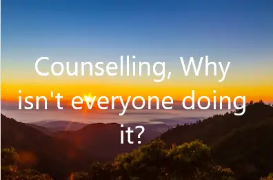 What is counselling about?